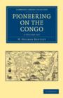 Image for Pioneering on the Congo 2 Volume Set