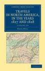Image for Travels in North America, in the Years 1827 and 1828 3 Volume Set