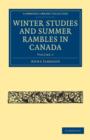 Image for Winter Studies and Summer Rambles in Canada