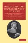 Image for The Life and Times of Mrs Sherwood (1775–1851)