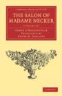 Image for The Salon of Madame Necker 2 Volume Set