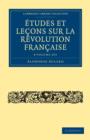 Image for Etudes et lecons sur la Revolution Francaise 8 Volume Set