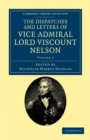 Image for The Dispatches and Letters of Vice Admiral Lord Viscount Nelson