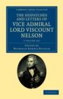 Image for The Dispatches and Letters of Vice Admiral Lord Viscount Nelson 7 Volume Set