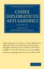 Image for Codex Diplomaticus Aevi Saxonici 6 Volume Set