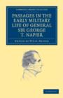 Image for Passages in the Early Military Life of General Sir George T. Napier, K.C.B.