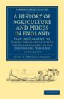 Image for A History of Agriculture and Prices in England 7 Volume Set in 8 Pieces : From the Year after the Oxford Parliament (1259) to the Commencement of the Continental War (1793)
