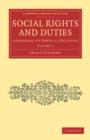 Image for Social Rights and Duties : Addresses to Ethical Societies