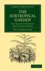 Image for The Subtropical Garden