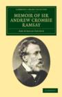 Image for Memoir of Sir Andrew Crombie Ramsay