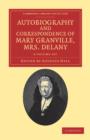 Image for Autobiography and Correspondence of Mary Granville, Mrs Delany 6 Volume Set