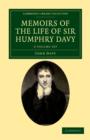 Image for Memoirs of the Life of Sir Humphry Davy 2 Volume Set