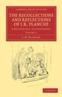 Image for The Recollections and Reflections of J. R. Planche : A Professional Autobiography