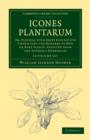 Image for Icones Plantarum 10 Volume Set : Or, Figures, with Brief Descriptive Characters and Remarks of New or Rare Plants, Selected from the Author&#39;s Herbarium