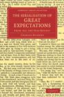 Image for The Serialisation of Great Expectations