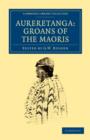 Image for Aureretanga: Groans of the Maoris