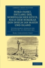 Image for Nord-fahrt, entlang der Norwegischen kuste, nach dem Nordkap, den Inseln Jan Mayen und Island, auf dem Schooner Joachim Hinrich