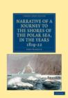 Image for Narrative of a Journey to the Shores of the Polar Sea, in the Years 1819, 20, 21, and 22