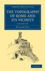 Image for The Topography of Rome and its Vicinity 2 Volume Set