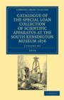 Image for Catalogue of the Special Loan Collection of Scientific Apparatus at the South Kensington Museum 1876 2 Volume Paperback Set