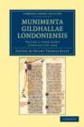Image for Munimenta Gildhallae Londoniensis