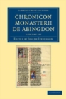 Image for Chronicon monasterii de Abingdon 2 Volume Set