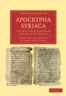 Image for Apocrypha Syriaca : The Protevangelium Jacobi and Transitus Mariae