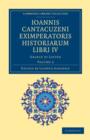 Image for Ioannis Cantacuzeni Eximperatoris historiarum Libri IV