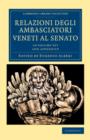Image for Relazioni degli ambasciatori Veneti al senato 15 Volume Set : Series I, II and III