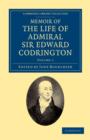 Image for Memoir of the Life of Admiral Sir Edward Codrington