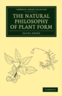 Image for The Natural Philosophy of Plant Form