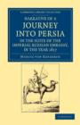 Image for Narrative of a Journey into Persia, in the Suite of the Imperial Russian Embassy, in the Year 1817