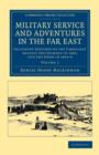 Image for Military Service and Adventures in the Far East