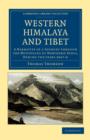 Image for Western Himalaya and Tibet : A Narrative of a Journey through the Mountains of Northern India, during the Years 1847-8