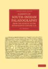 Image for Elements of South-Indian Palaeography, from the Fourth to the Seventeenth Century, AD : Being an Introduction to the Study of South-Indian Inscriptions and Mss