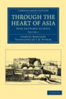 Image for Through the Heart of Asia: Volume 1