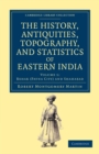 Image for The History, Antiquities, Topography, and Statistics of Eastern India