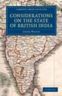 Image for Considerations on the State of British India