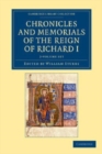 Image for Chronicles and Memorials of the Reign of Richard I 2 Volume Set