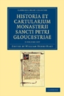 Image for Historia et cartularium Monasterii Sancti Petri Gloucestriae 3 Volume Set
