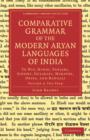 Image for Comparative Grammar of the Modern Aryan Languages of India