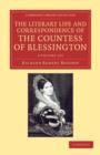 Image for The Literary Life and Correspondence of the Countess of Blessington 3 Volume Set