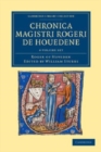 Image for Chronica magistri Rogeri de Houedene 4 Volume Set