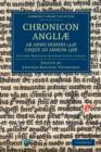 Image for Chronicon Angliæ, ab Anno Domini 1328 usque ad Annum 1388