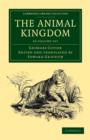 Image for The Animal Kingdom 16 Volume Set : Arranged in Conformity with its Organization