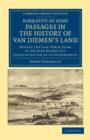 Image for Narrative of Some Passages in the History of Van Diemen&#39;s Land