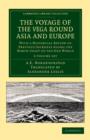 Image for The Voyage of the Vega round Asia and Europe 2 Volume Set : With a Historical Review of Previous Journeys along the North Coast of the Old World