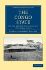 Image for The Congo State : Or, the Growth of Civilisation in Central Africa