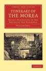 Image for Itinerary of the Morea : Being a Description of the Routes of that Peninsula
