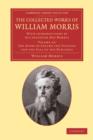 Image for The Collected Works of William Morris : With Introductions by his Daughter May Morris